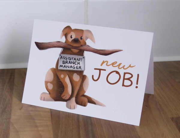 New job dog card