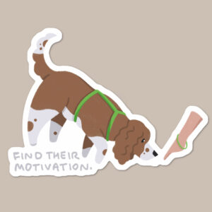 Find their motivation Spaniel sniffing sticker