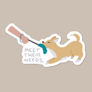 Meet Their Needs Vinyl Dog Sticker
